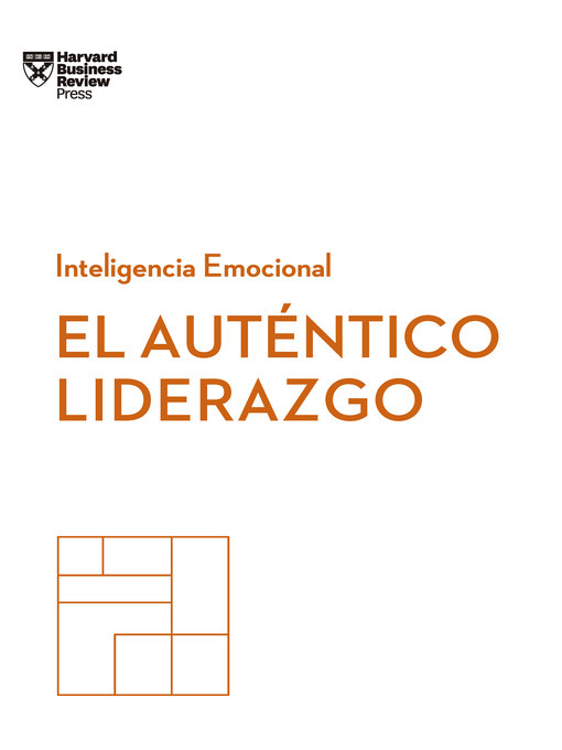 Title details for El auténtico liderazgo by Harvard Business Review - Available